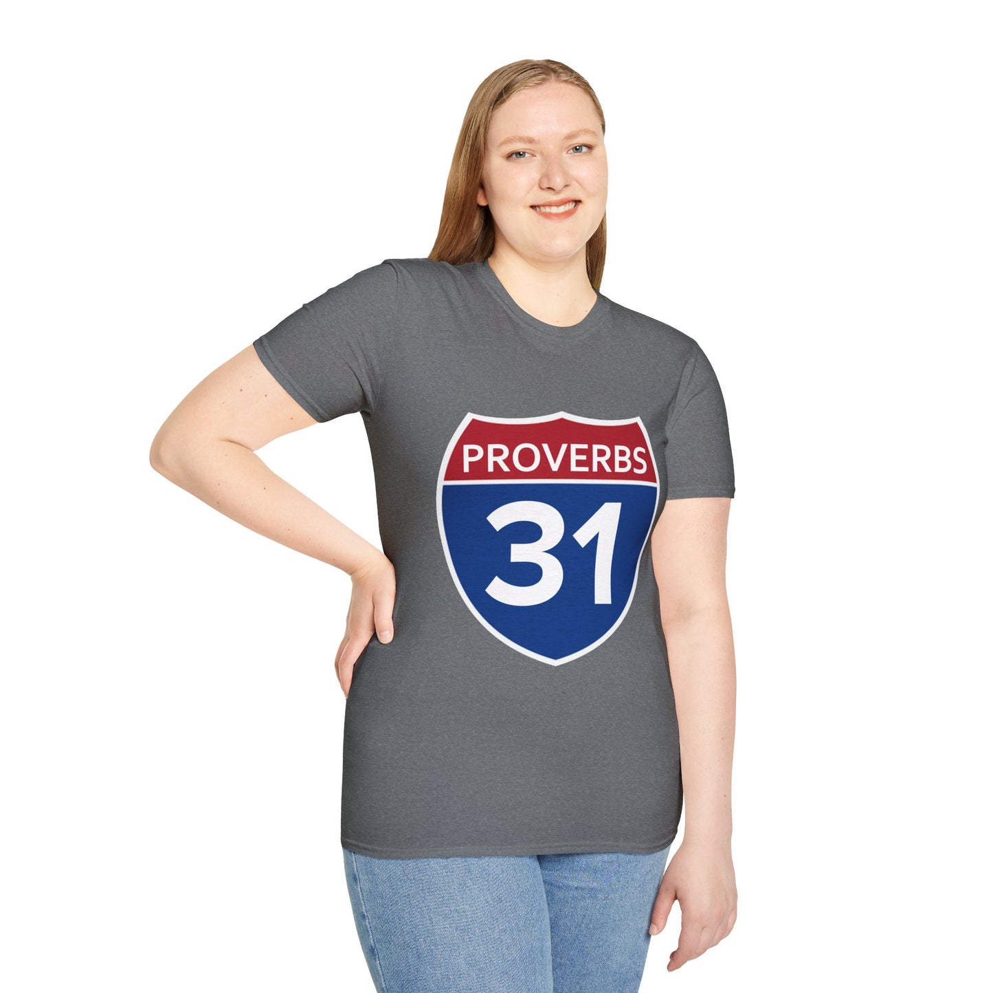 Proverbs 31 Unisex Softstyle T-Shirt - Inspirational Road Sign Tee