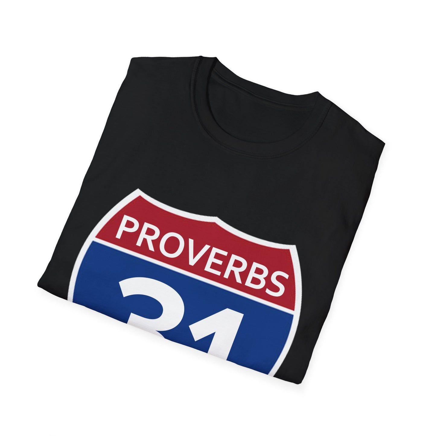 Proverbs 31 Unisex Softstyle T-Shirt - Inspirational Road Sign Tee